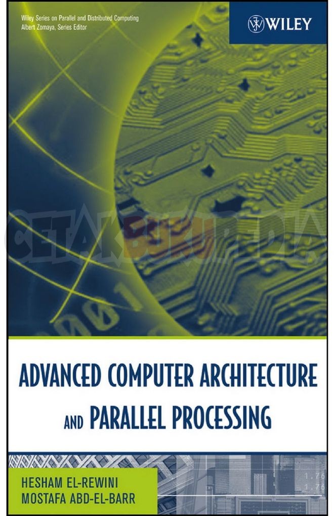 ADVANCED COMPUTER ARCHITECTURE AND PARALLEL PROCESSING - Cetakebook.com